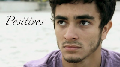 Positivos - Série Gay - HIV AIDS - 1ª Temporada