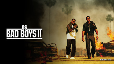 Bad Boys II - 2003- CINEPLUS ʳ^ᵛᵉ