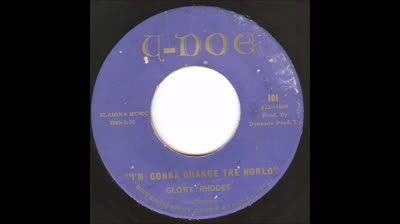 Glory Rhodes (1966) - I'm Gonna Change The World