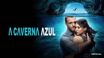 A Caverna Azul - 2024- CINEPLUS ʳ^ᵛᵉ