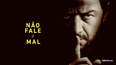 Não Fale o Mal - 2024- CINEPLUS ʳ^ᵛᵉ