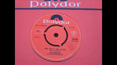 Creation (1968) - How does it feel to feel