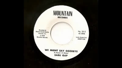 Sabu Gap (1972) - We Might Say Goodbye