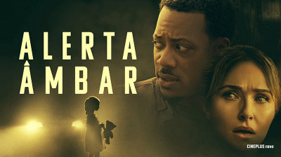 Alerta Âmbar - 2024- CINEPLUS ʳ^ᵛᵉ