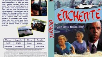 Enchente: Quem salvará nossos Filhos? (1993)