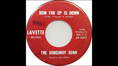 Burgundy Runn (1967) - How Far Up Is Down