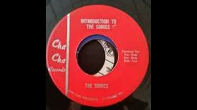 Sonics (1965/66) - Introduction To The Sonics / You Made Me Feel So Good