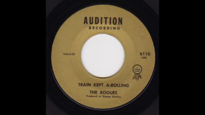 Rogues (1966) - Train Kept A-Rolling