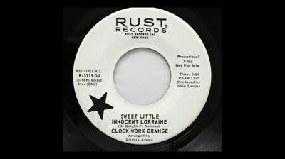 Clock-Work Orange (1967) - Sweet Little Innocent Lorraine