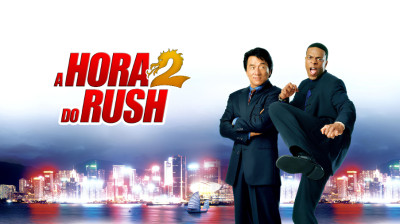 A Hora do Rush 2 (Rush Hour 2) (2001)