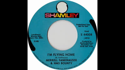 I'm Flying Home (1969) - Merrell Fankhauser & HMS Bounty