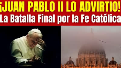 ¡Juan Pablo II lo Profetizó! La Crisis de Fe y el Avance Adversario en Europa