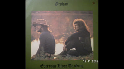ORPHAN (1972) - Everyone lives to sing