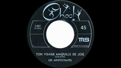 Les Aristocrates (1966) - Ton Visage Maquille De Joie