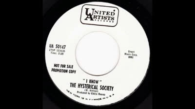 Hysterical Society (1967) - I Know