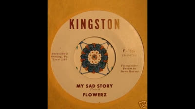 Flowerz (1967) - My Sad Story