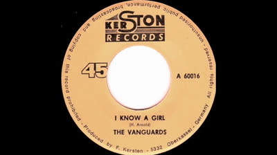 Vanguards (1966) - I Know a Girl