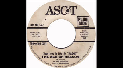 Age Of Reason (1967) - (Your Love Is Like A) Magnet