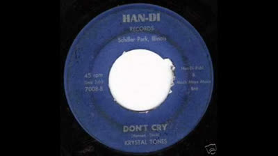 Krystal Tones (1966) - Don't Cry