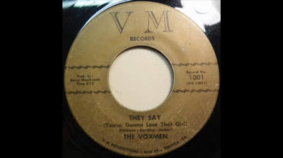 Voxmen (1966) - They Say (You're Gonna Lose That Girl)