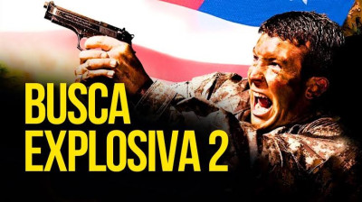 Busca explosiva 2 (2009) @TK