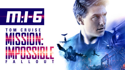 Mission : Impossible 6 : Fallout (2018)