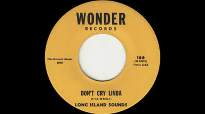LONG ISLAND SOUND (1965) - DON'T CRY LINDA