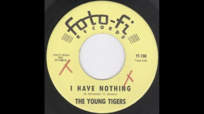 YOUNG TIGERS (1964) - I HAVE NOTHING