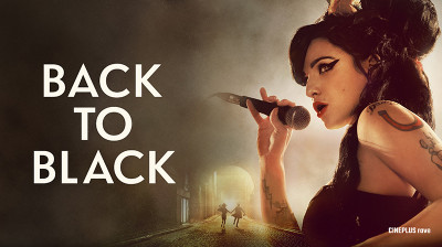 Back to Black - 2024- CINEPLUS ʳ^ᵛᵉ