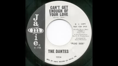 DANTES (1966) - CAN'T GET ENOUGH OF YOUR LOVE